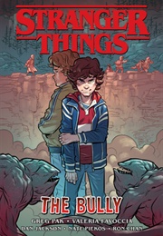 Stranger Things: The Bully (Greg Pak)