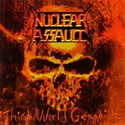 Nuclear Assault - Third World Genocide