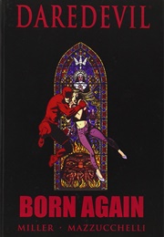 Daredevil: Born Again (Frank Miller & David Mazzucchelli)