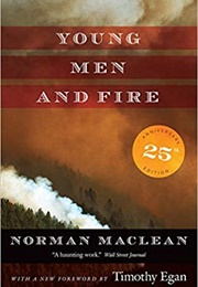 Young Men and Fire (Norman MacLean)