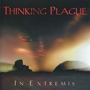 THINKING PLAGUE - In Extremis