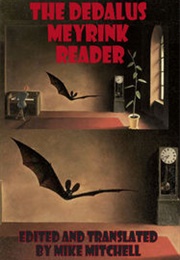 The Dedalus Meyrink Reader (Gustav Meyrink)