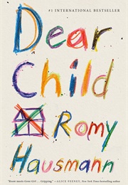 Dear Child (Romy Hausmann)