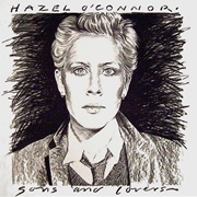 Hazel O'Connor - Sons and Lovers