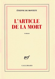 L'article De La Mort (Étienne De Montety)