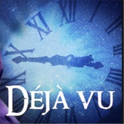 Deja Vu