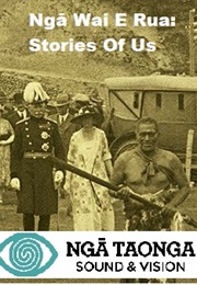 Ngā Wai E Rua: Stories of Us (2020)