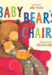Baby Bear's Chairs (Jane Yolen)