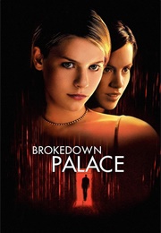 Brokedown Palace (1999)