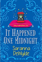 It Happened One Midnight (Saranna Dewylde)