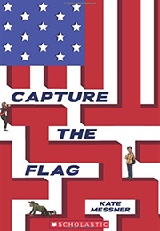 Capture the Flag (Kate Messner)