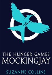 Mockingjay (Suzanne Collins)