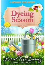 Dyeing Season (Karen Macinerney)