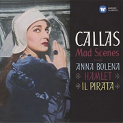 "Mad Scenes" by Maria Callas