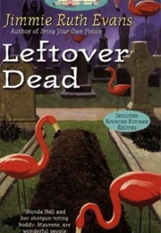 Leftover Dead (Jimmie Ruth Evans)
