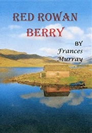Red Rowan Berry (Frances Murray)