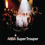 Super Trouper (ABBA, 1980)