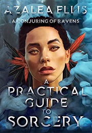A Conjuring of Ravens (Azaelia Ellis)