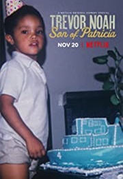 Trevor Noah: Son of Patricia (2018)