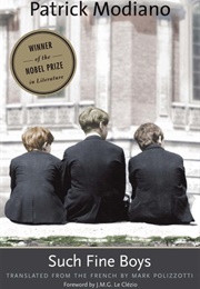 Such Fine Boys (Patrick Modiano)
