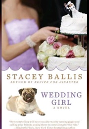 Wedding Girl (Stacey Ballis)