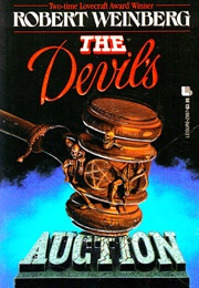 The Devil&#39;s Auction (Robert Weinberg)