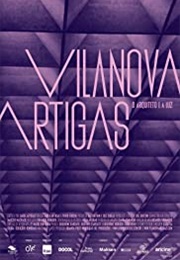 Vilanova Artigas: The Architect and the Light (2015)