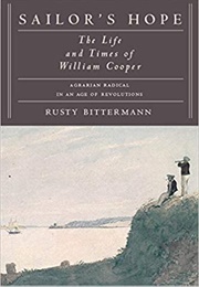 Sailor's Hope: The Life and Times of William Cooper (Rusty Bittermann)