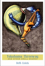 Yokohama Threeway (Beth Lisick)