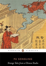 Strange Tales From a Chinese Studio (Pu Songling)