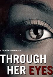 Through Her Eyes (2020)