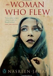 Woman Who Flew (Nasreen Jahan)