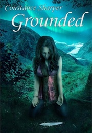 Grounded (Constance Sharper)