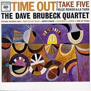 The Dave Brubeck Quartet- Time Out