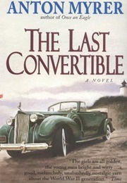The Last Convertible (Anton Myrer)