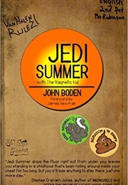 Jedi Summer (John Boden)