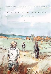 Grass Kings, Vol. 3 (Matt Kindt)