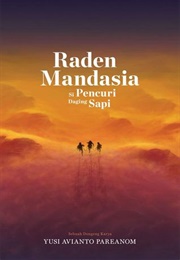 Raden Mandasia (Yusi Avianto Pareanom)