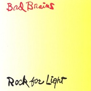 Rock for Light (Bad Brains, 1983)