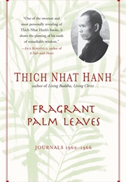 Fragrant Palm Leaves (Thich Nhat Hanh)