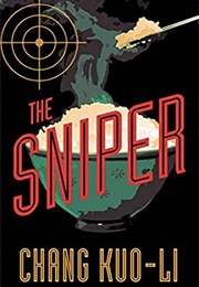 The Sniper (Chang Kuo-Li)