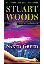 Naked Greed (Stuart Woods)