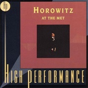 Vladimir Horowitz - Horowitz at the Met