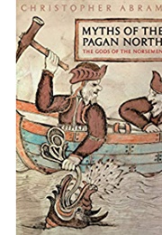 Myths of the Pagan North (Christopher Abram)