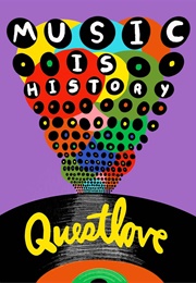 Music Is History (Questlove)