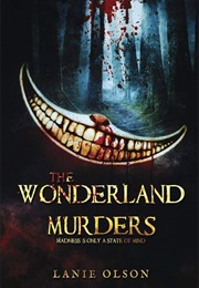 The Wonderland Murders (Lanie Olson)