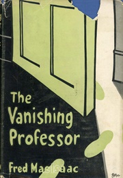 The Vanishing Professor (Fred Macisaac)