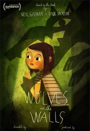 The Wolves in the Walls (Neil Gaiman)