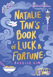 Natalie Tan's Book of Luck and Fortune (Roselle Lim)