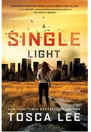 A Single Light (Tosca Lee)